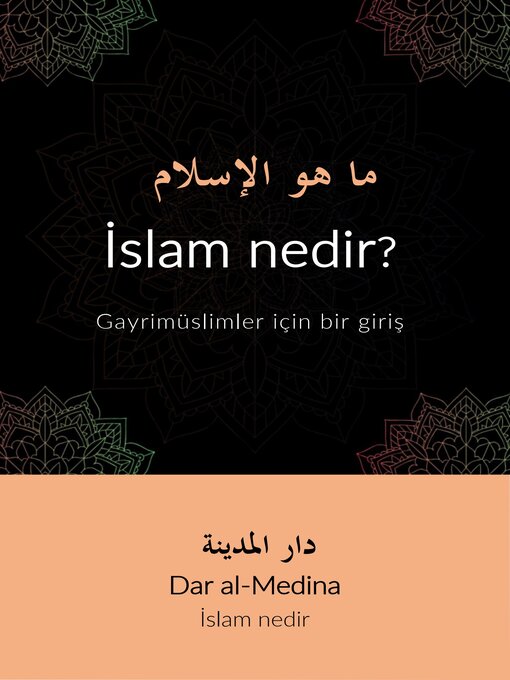 Title details for İslam nedir? by Dar al-Medina (Türkçe) - Available